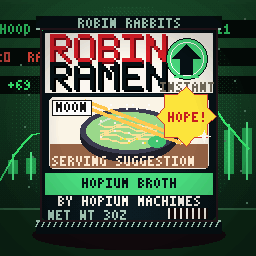 Robin Ramen — Hopium Machines