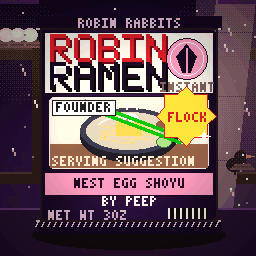 Robin Ramen — PEEP