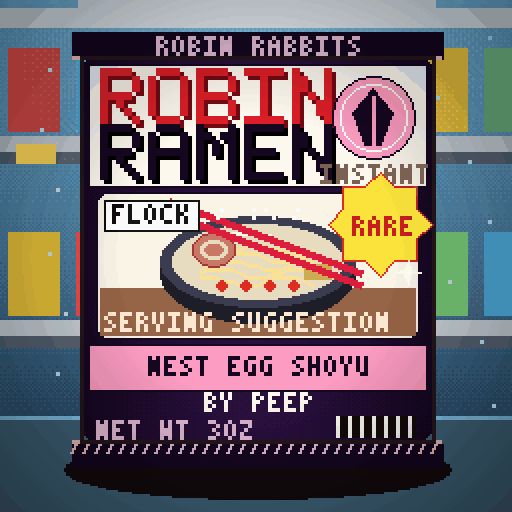 Robin Ramen — Nest Egg Shoyu · Late Night