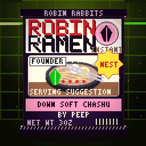 Robin Ramen — Down Soft Chashu · Midnight Run