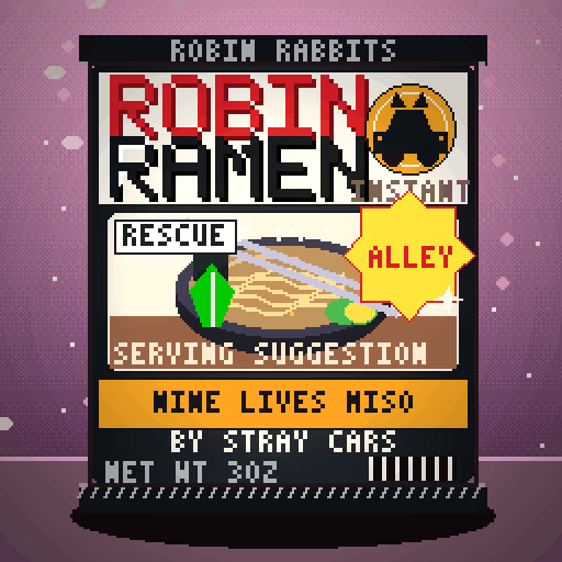 Robin Ramen — Nine Lives Miso · Midnight Run